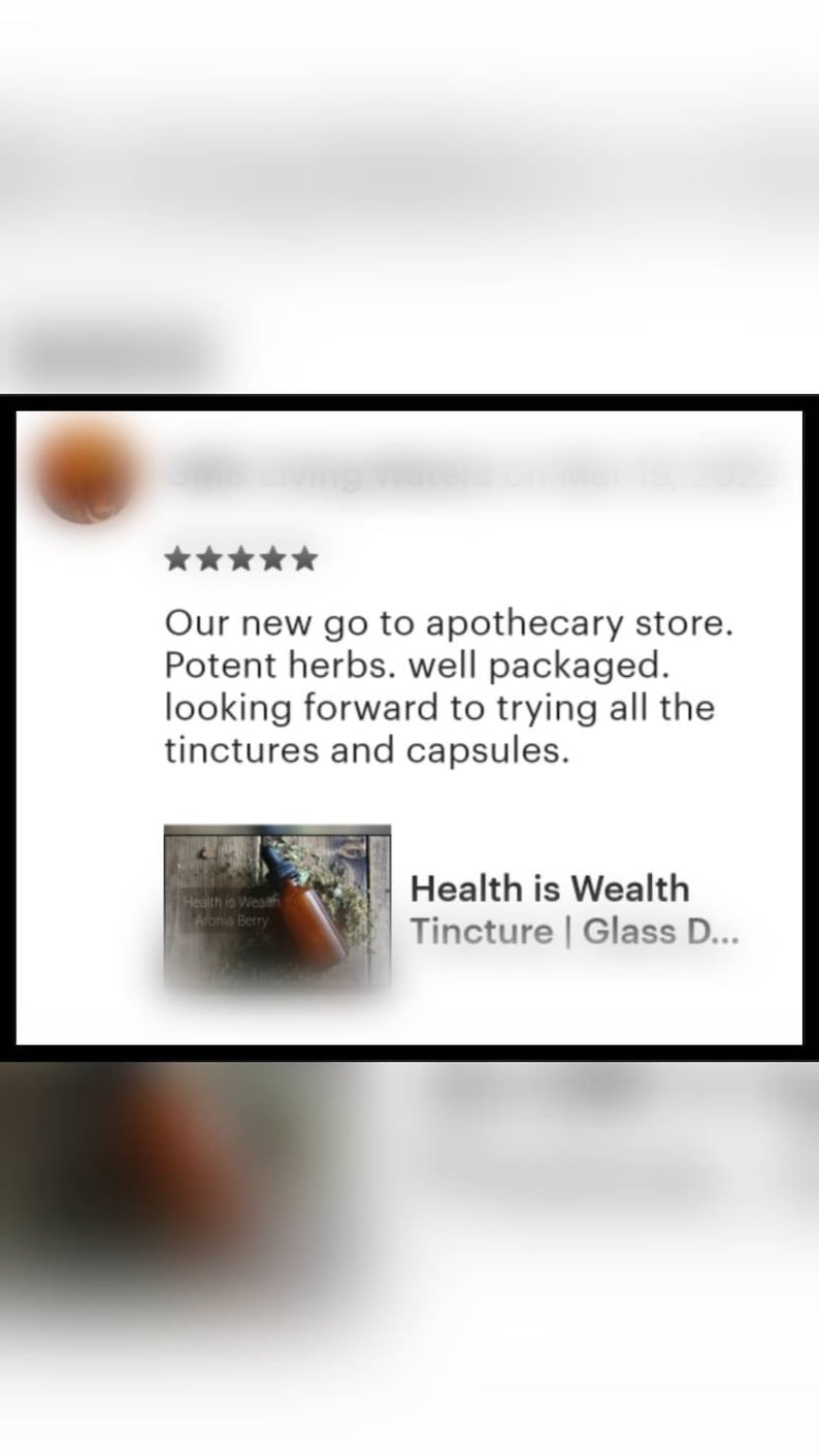 May include: A review for an apothecary store with a five-star rating. The text reads: "Our new go to apothecary store. Potent herbs. well packaged. looking forward to trying all the tinctures and capsules." A small image shows a bottle labeled "Health is Wealth Tincture | Glass D..."
