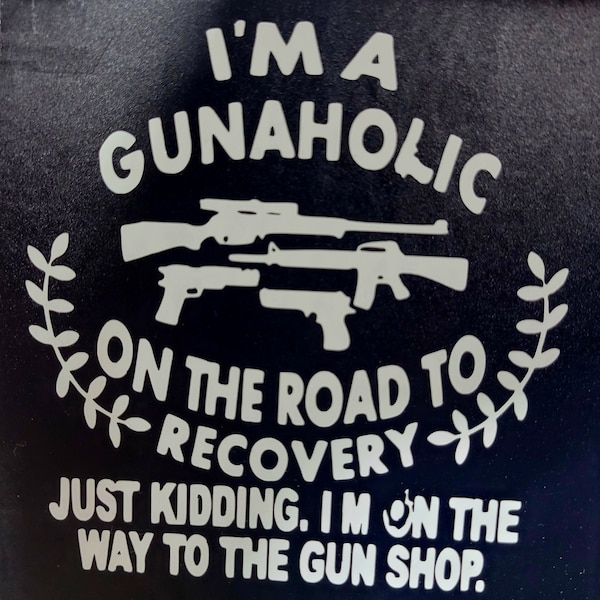 I’m a Gunaholic on the road to recovery.