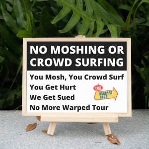 warped tour no moshing sign