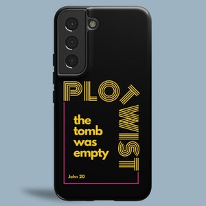 Christian Phone Case John 20 Plot Twist Bible Verse for Samsung Galaxy S23, Galaxy S22, iPhone 15, iPhone 14, iPhone 13, iPhone 12 +More