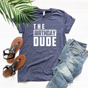 Jungs Geburtstag Dude Grafik T-Shirt, Funny The Birthday Dude T Shirt für Jungs, Kinder Geburtstag Shirt, Baby Geburtstag Shirt, Kleinkind Geburtstagsshirt