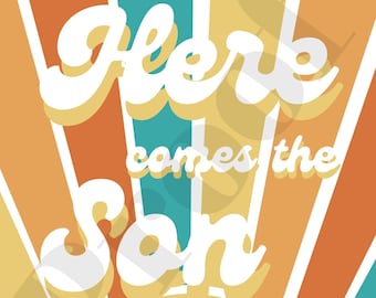 18x24 Here Comes the Son Digital Download