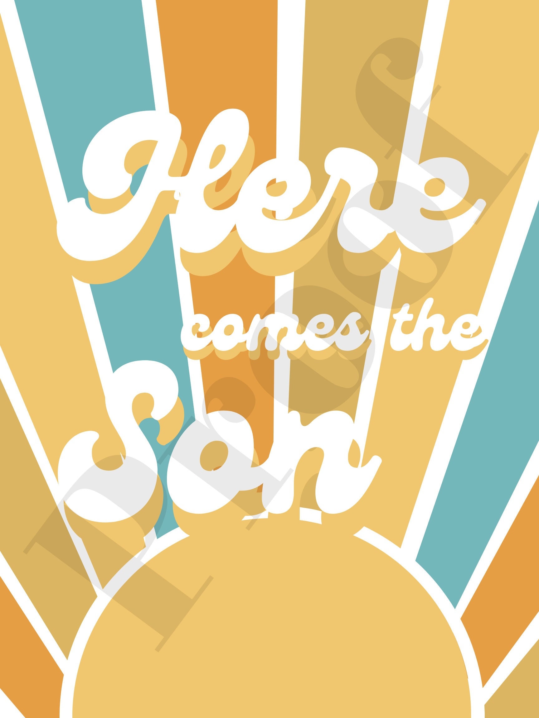 18x24 Here Comes the Son Digital Sign Light Teal Etsy