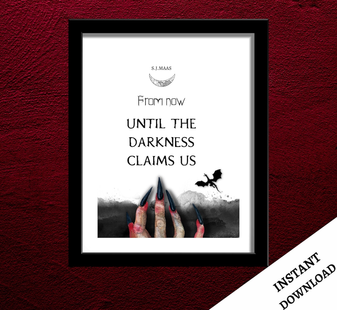 Throne of Glass Art, Book Quotes, Manon Blackbeak Decor, Thirteen, Until the Darkness Claims Us