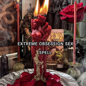 Extreme Obsession Sex Lust Spell, Binding Sex Spell, Reveal Your Desires, Just Make Love to Me, Sameday Casting
