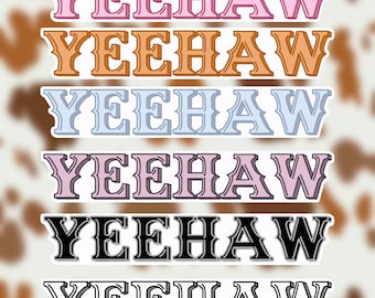 YEEHAW Sticker