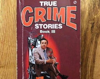 True Crime Stories Book III- Max Haines