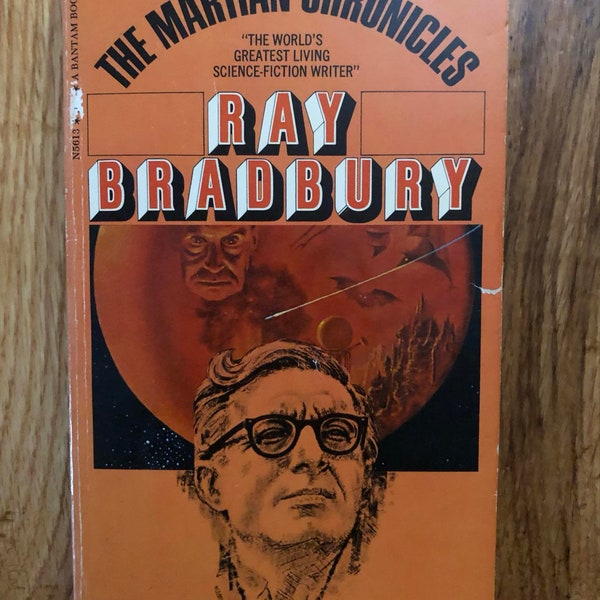 The Martian Chronicles- Ray Bradbury- Bantam Books 1975