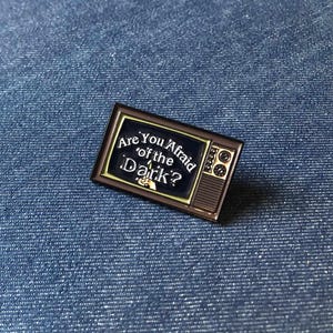 The Midnight Society- "Are You Afraid of the Dark?"- Horror TV Show Collector Pin