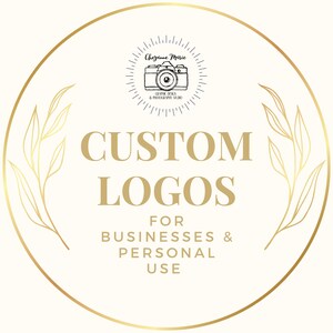 May include: A circular design with a gold border, featuring the text "CUSTOM LOGOS FOR BUSINESSES & PERSONAL USE." The design includes a camera icon and the name "Cheyanne Marie." Gold leaf accents are placed around the text.