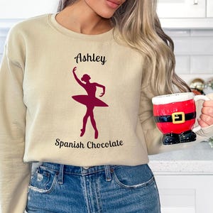 Spanish Nutcracker Sweatshirt | Spanish Chocolate Gift | Spanish Nutcracker Gift | Spanish Corps Nutcracker Sweatshirt | Hot Chocolate Dance