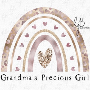 Grandma’s Precious Girl Rainbow PNG - Sublimation Gold and Blush Leopard Print Rainbow - Heart Boho Onesie Rainbow PNG