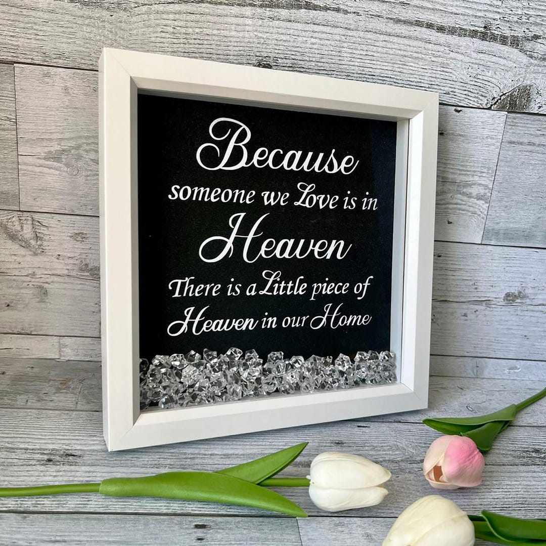 Memorial Box Frame, Bereavement Gift, Heaven Quote Frame, Thinking of ...