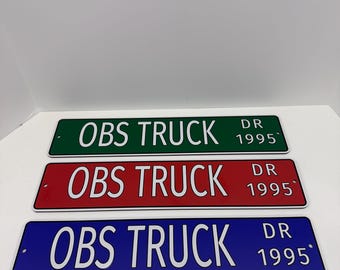 Chevy OBS Truck Straßenschild - Individuelles Man Cave Dekor