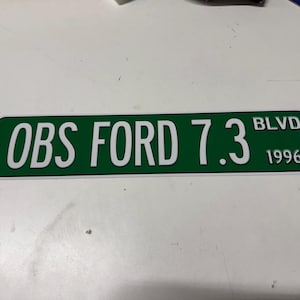 Cartello stradale personalizzato Ford OBS Trucks - Scegli l'anno e l'abbreviazione postale - 18x4 pollici - Perfetto per il garage Chevy Man Cave