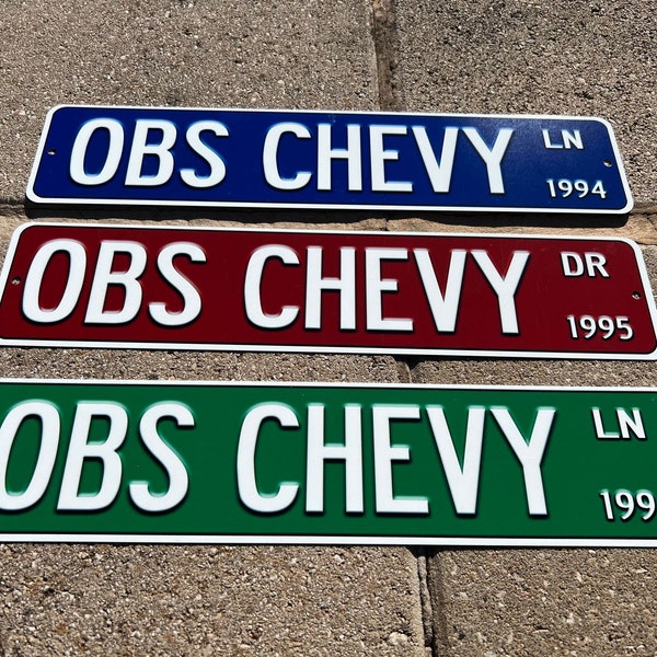 Custom Chevy OBS CHEVY Trucks Street Sign - Choose Your Year & Postal Abbreviation - 18x4 Inches - Perfect for Chevy Man Cave Garage
