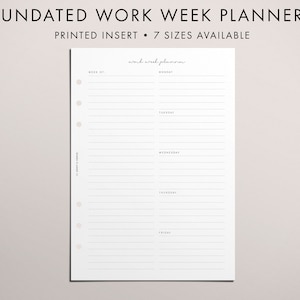 PRINTED Undated Work Week Planner Insert, Mon-Fri, Week on One Page, WO1P, To Do List, Priorities, Handwritten Script Font Theme, 7 Sizes