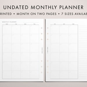 May include: Undated monthly planner with a grid layout for each month. The planner is printed on two pages and is available in seven sizes.
