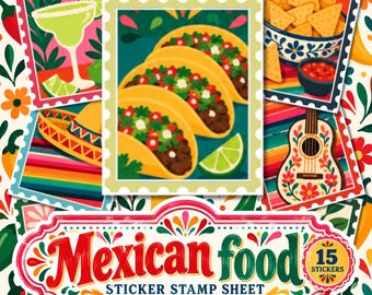 Mexican Food Stickers, Sticker Stamp Sheet, Tacos & Mexican Cuisine Art, Junk Journal Stickers, Scrapbook and Collage Stickers