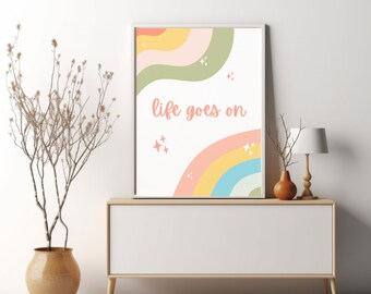 Life Goes On Therapist Office Decor Poster, School Counselor Wall Art, Psychologist Posters, Mental Health Printables for Therapy, Sign Art