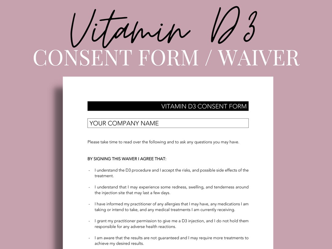 Vitamin D Consent Form, Vitamin D Waiver, D3 Consent Form, D3 Waiver ...