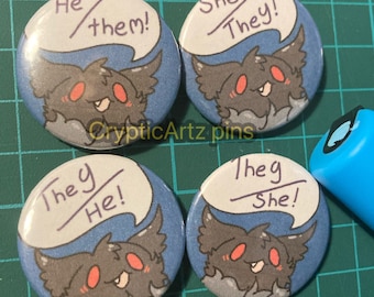 mothman pronoun pins!