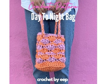 Crochet Bag Pattern | Day To Night Bag | Crochet Bag | Crochet Pattern | Easy crochet