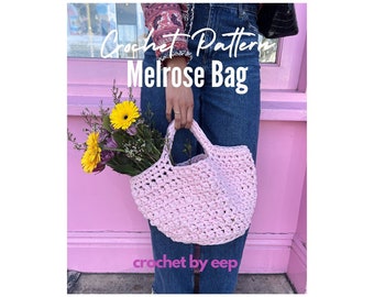 Crochet Bag Pattern | Melrose Bag | Crochet Bag | Crochet Pattern
