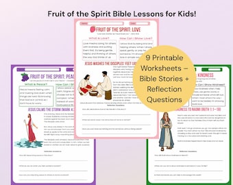 Fruit of the Spirit Bible Lessons for Kids Christian Printable Worksheets with Bible Stories Reflection Questions and Character Building