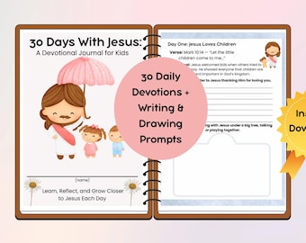 Journal de dévotion biblique de 30 jours pour enfants chrétien imprimable avec Jésus, instructions d'écriture, activités de dessin et utilisation à l'école du dimanche