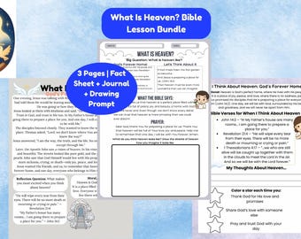 May include: A Bible lesson bundle titled "What is Heaven?" includes fact sheets, a journal, and drawing prompts. The pages feature text and illustrations about heaven, with a blue and white color scheme. The bundle is designed for educational purposes.