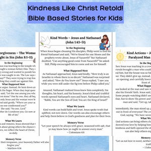 May include: A colorful educational poster titled "Kindness Like Christ Retold!" features Bible-based stories for kids. The poster includes illustrations and text about forgiveness, kind words, and kind actions, with memory verses.
