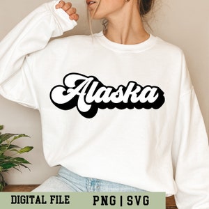 Retro Alaska SVG, Alaska State PNG, Groovy Alaska Cut File