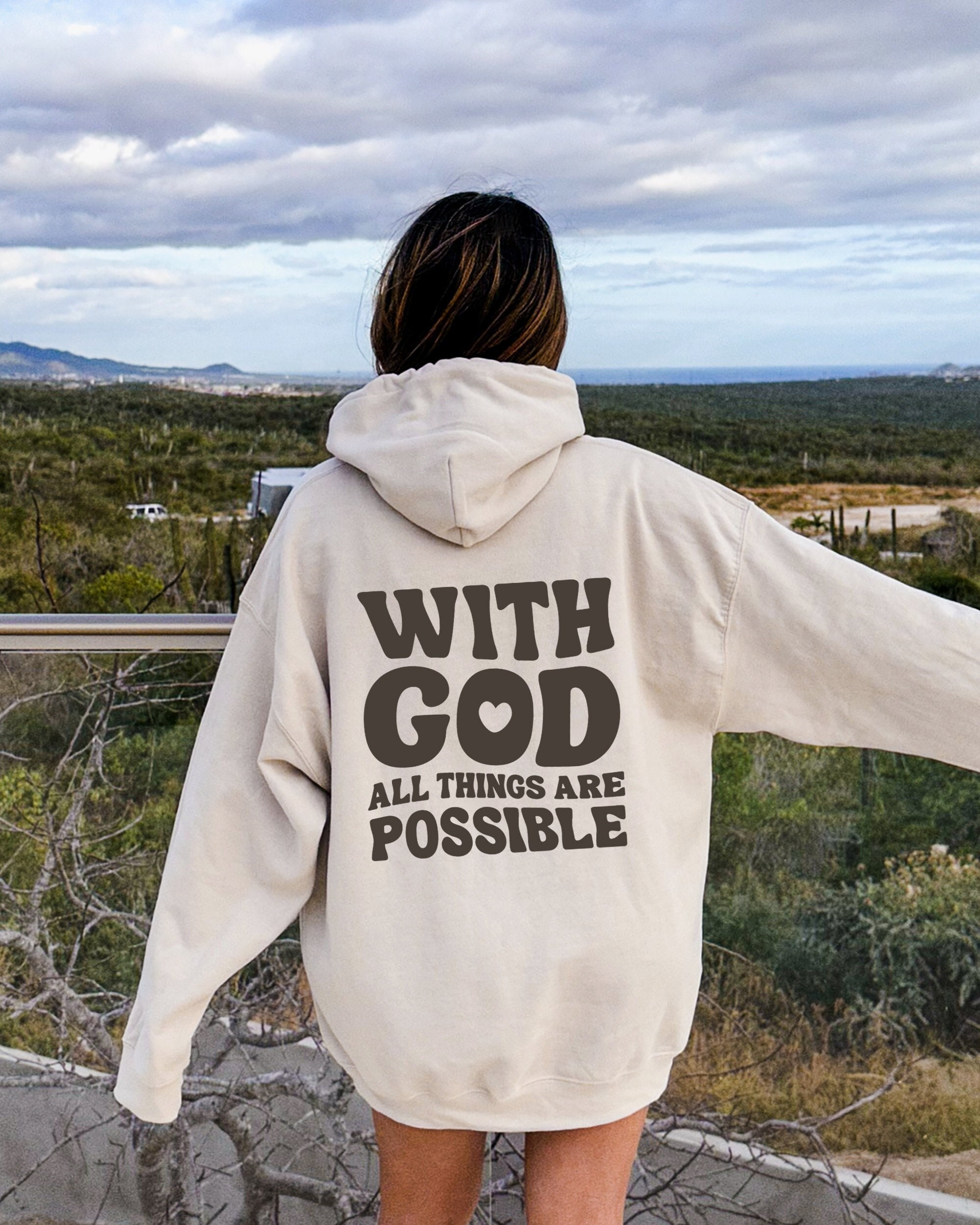 With God all Things are Possible Hoodie With God all Things are Possible Hoodie