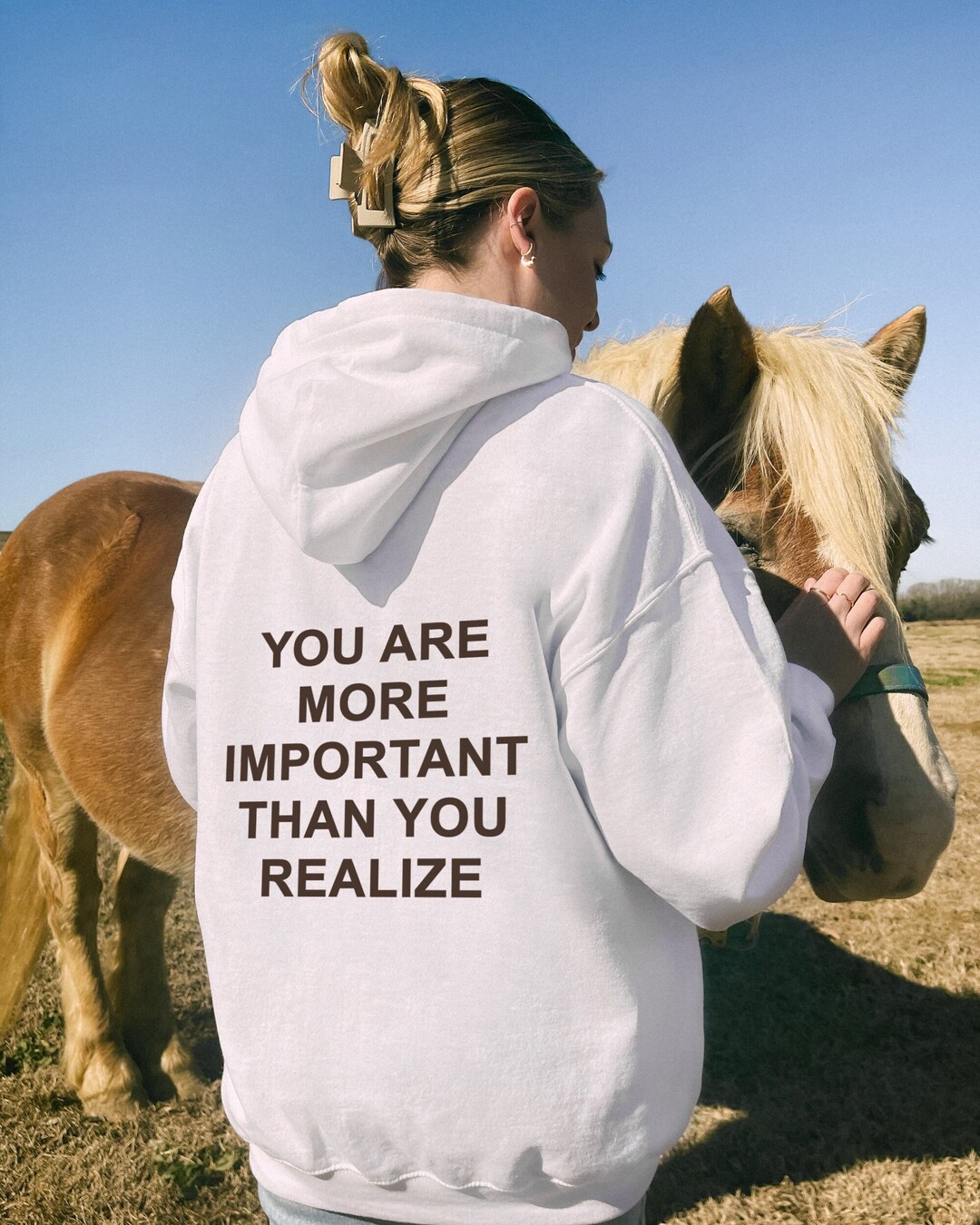 You Are More Important Than You Realize Hoodie, Trendy Sweatshirts
