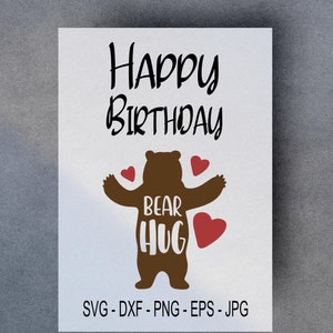 Grappige verjaardag Bear Hug SVG-set - EPS, dxf, png, JPG-bestanden inbegrepen