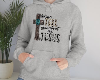 Let me Tell you About Jesus Unisex Heavy Blend Hooded Sweatshirt