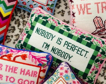 Nobody is perfect, I’m nobody, floral vintage pink and green modern needlepoint pillow Furbish. Wool throw pillow