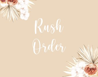 Rush Order