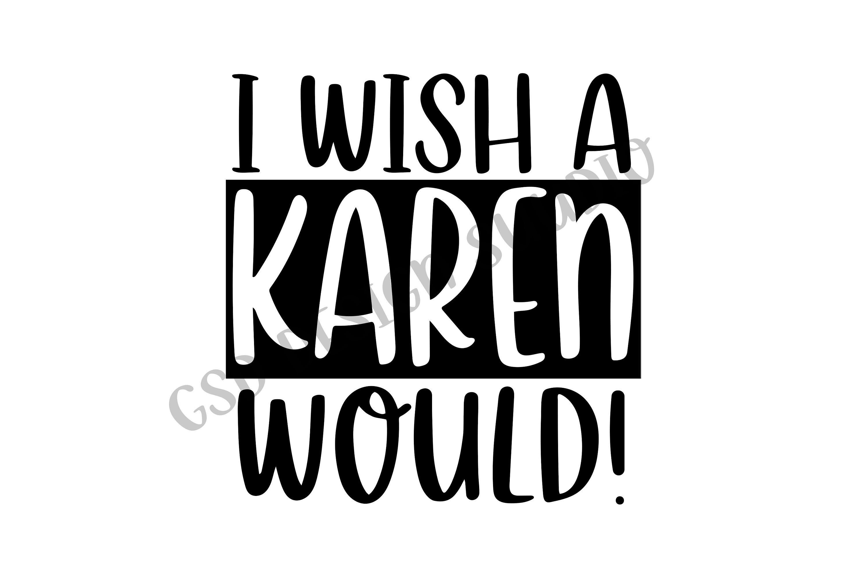 I wish a karen cheap would