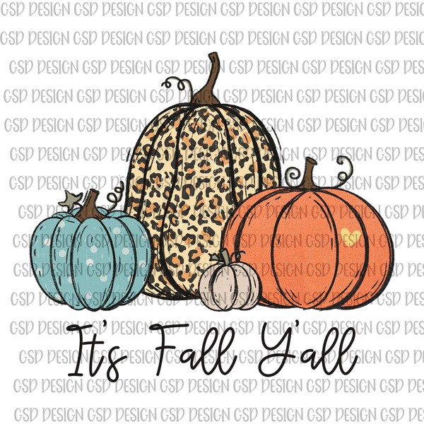 It's Fall Y'all png, Hello Pumpkin Season Sublimation design, leopard pumpkins, fall pumpkin design, leopard pumpkin png, leopard fall png