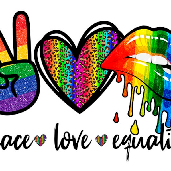 Peace Love Equality Sublimation Download, Digital Download, Instant Download, Digital Art, Print, Design, PNG