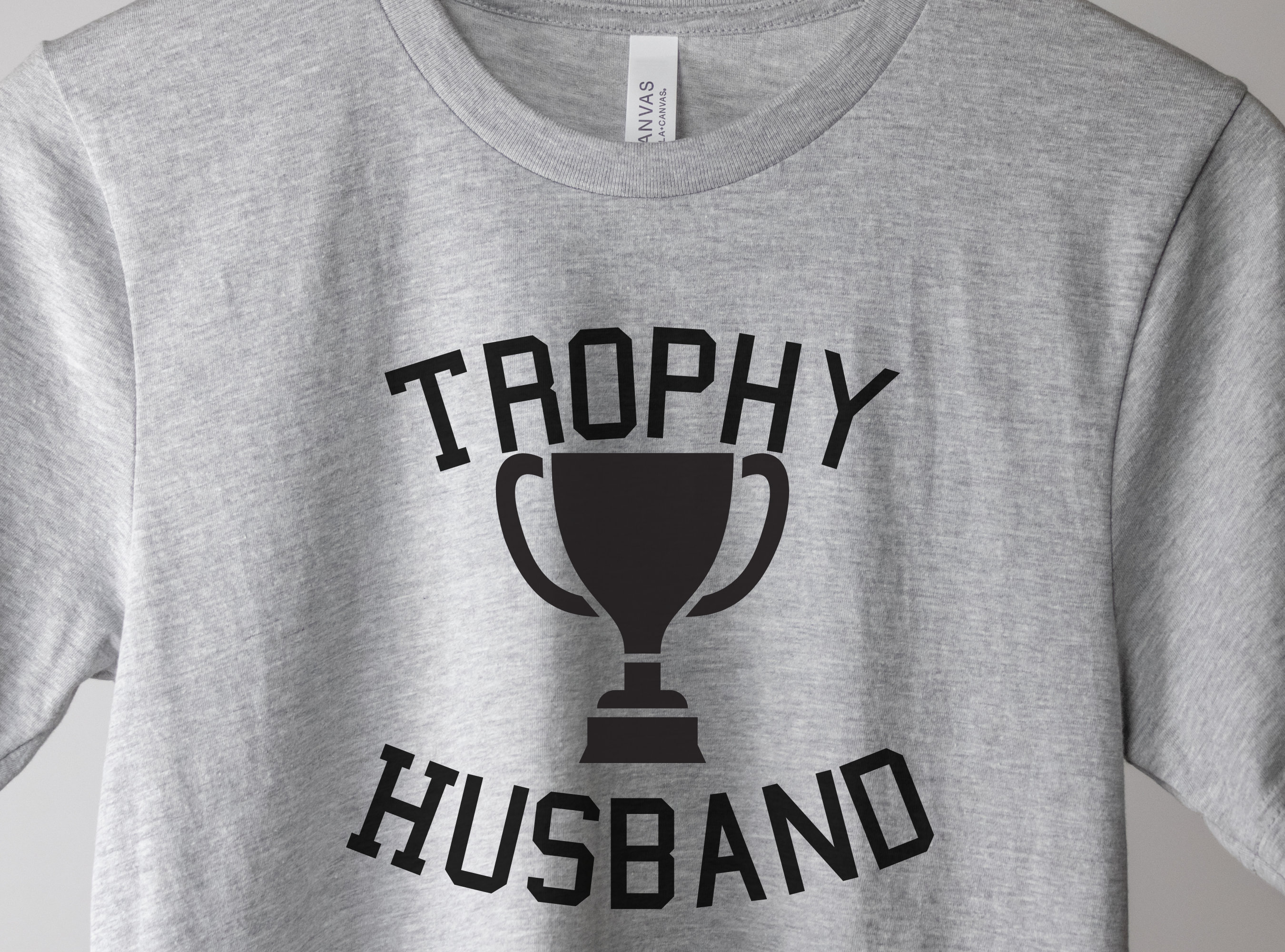 Trophy Husband SVG Funny Husband SVG SVG for Men Trophy Husband Png