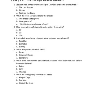 May include: A black and white printable worksheet with multiple choice questions about the Easter story. The questions are about the Last Supper, the betrayal of Jesus, and the crucifixion.