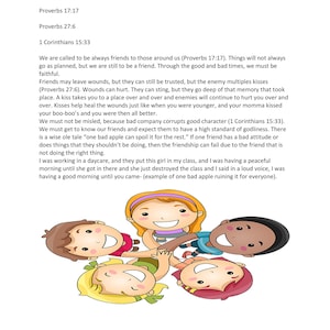 May include: Illustration of four smiling children holding hands in a circle. The text "Friendships that Flourish vs. Friendships that Fail" is at the top of the image. The text "Proverbs 17:17" and "Proverbs 27:6" are below the title. The text "1 Corinthians 15:33" is below the proverbs. The text below the title reads: "We are called to be always friends to those around us (Proverbs 17:17). Things will not always go as planned, but we are still to be a friend. Through the good and bad times, we must be faithful."