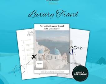 Navigating Luxury Travel with Confidence Ebook