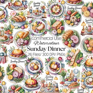 May include: Watercolor illustrations of various Sunday dinner dishes, including roasted meats, vegetables, and fruits, arranged on plates. The image includes text that reads "Sunday Dinner" and "Commercial Use Watercolour Sunday Dinner 26 Files/ 300 DPI/ PNGS."