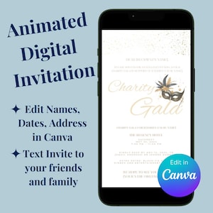 May include: A digital invitation for a charity gala with a gold and black masquerade mask design. The text reads "Charity Gala" and includes details about the event, such as the date, time, and location. The invitation can be edited in Canva.