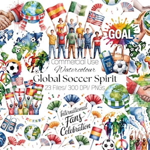 May include: Watercolor illustrations with a soccer theme. The image includes soccer balls, world maps, flags, fans, and the text "GOAL", "Global Soccer Spirit", and "International Fans Celebration". The artwork is in a vibrant color palette.