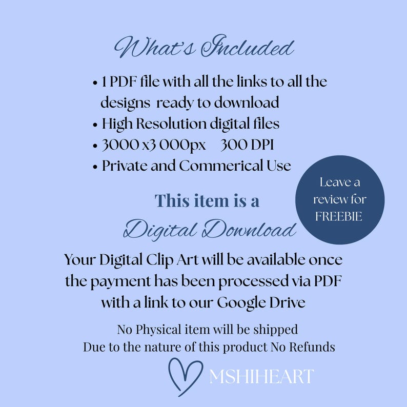 May include: A digital download graphic on a light blue background. Text includes "What's Included", bullet points, and "This item is a Digital Download". A blue circle says "Leave a review for FREEBIE". A heart and the name "MSHIHEART" are at the bottom.